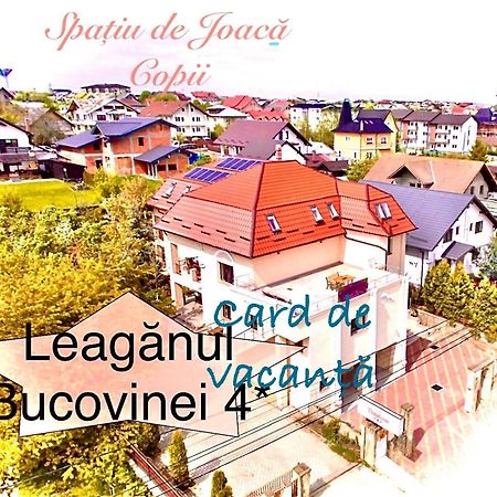 Leaganul Bucovinei Guest House Suceava Buitenkant foto